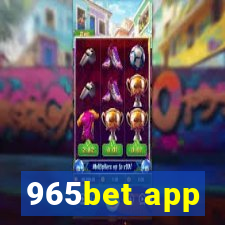 965bet app